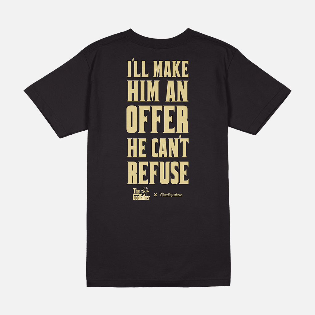 THE GODFATHER CAN&#39;T REFUSE SHIRT
